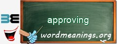 WordMeaning blackboard for approving